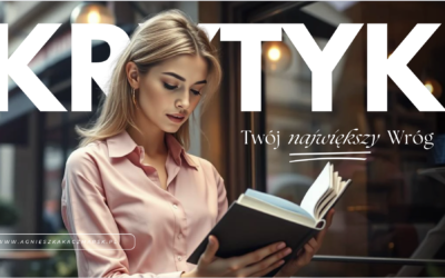 Jak przestać się sabotować? Głos wewnętrznego krytyka u kobiet w biznesie