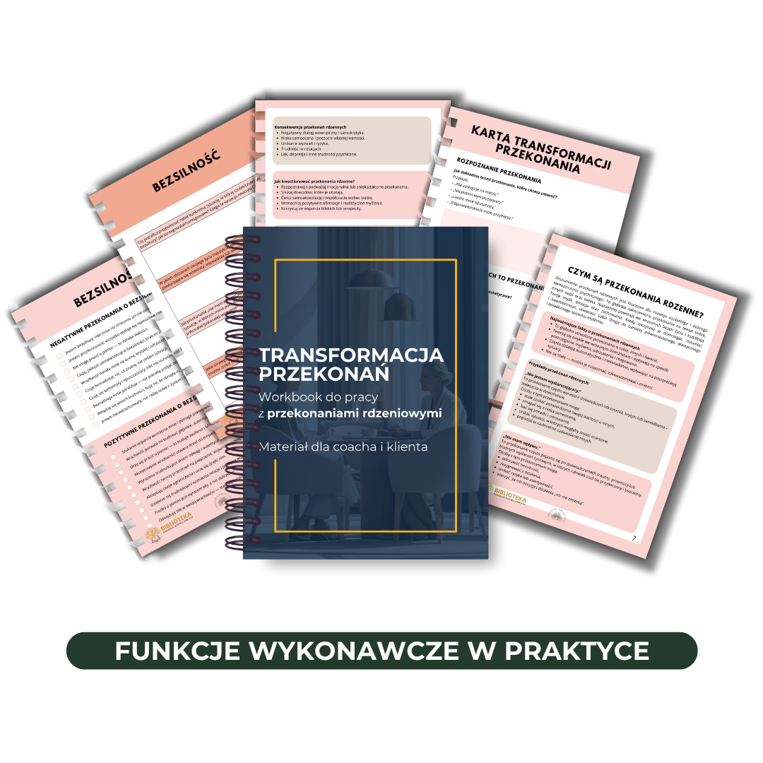 Transformacja Przekonań — Workbook i karty do pracy z przekonaniami rdzeniowymi