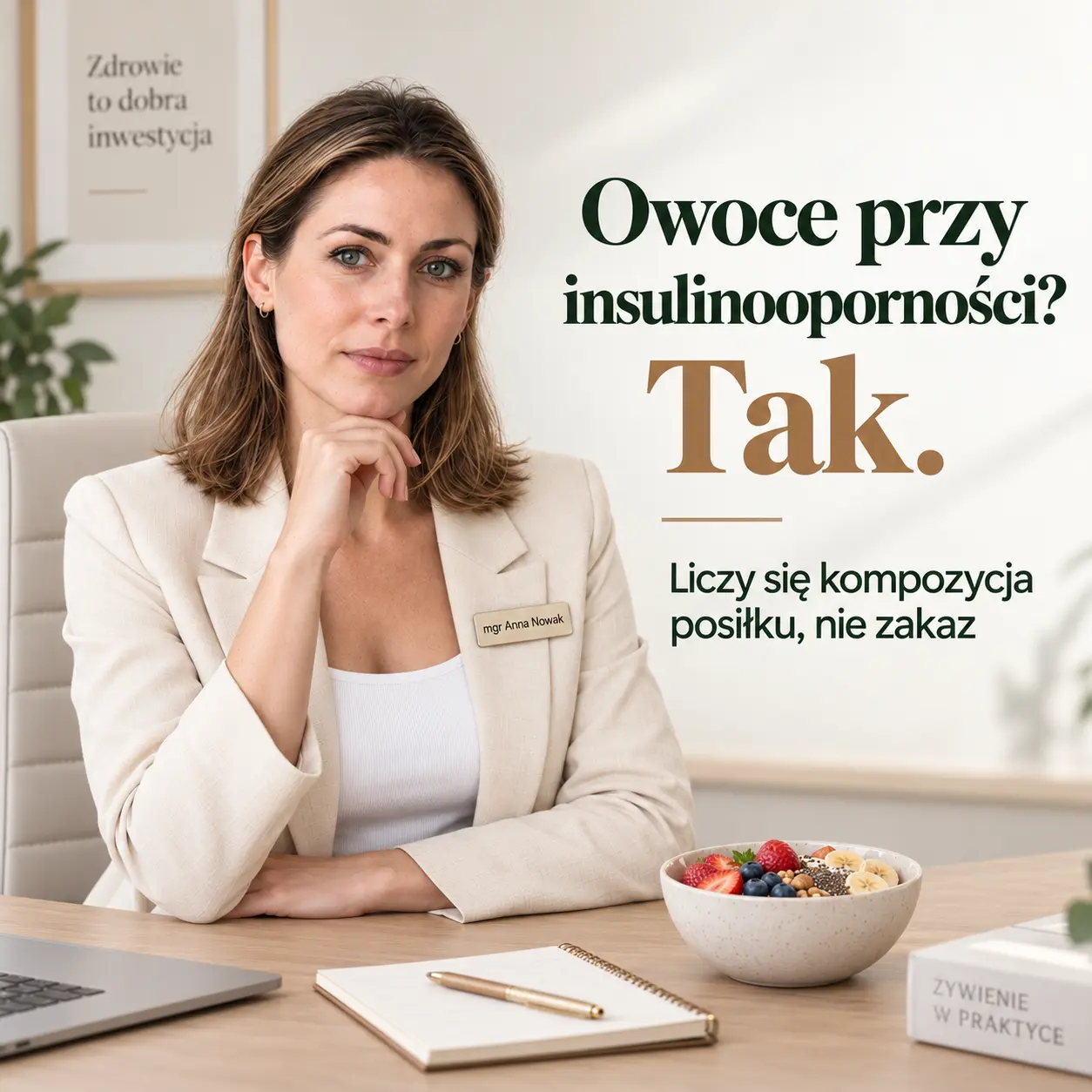 Dietetyk Anna Nowak – ekspertka omawiająca owoce przy insulinooporności
