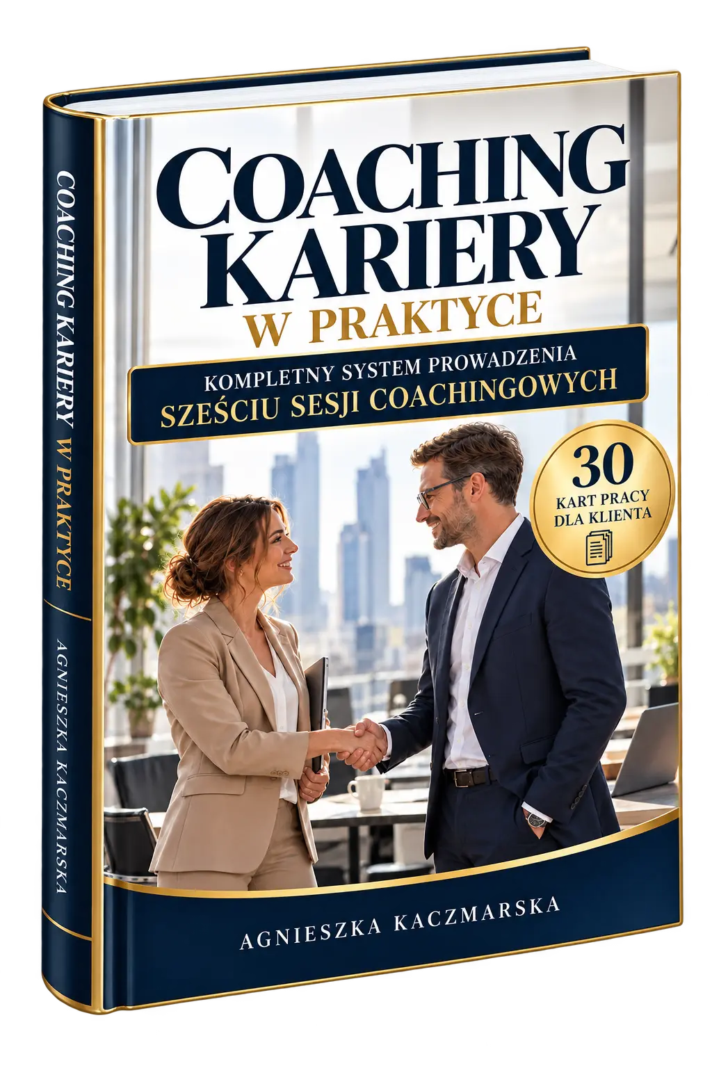Coaching Kariery w Praktyce — podręcznik, 6 sesji i 30 kart pracy